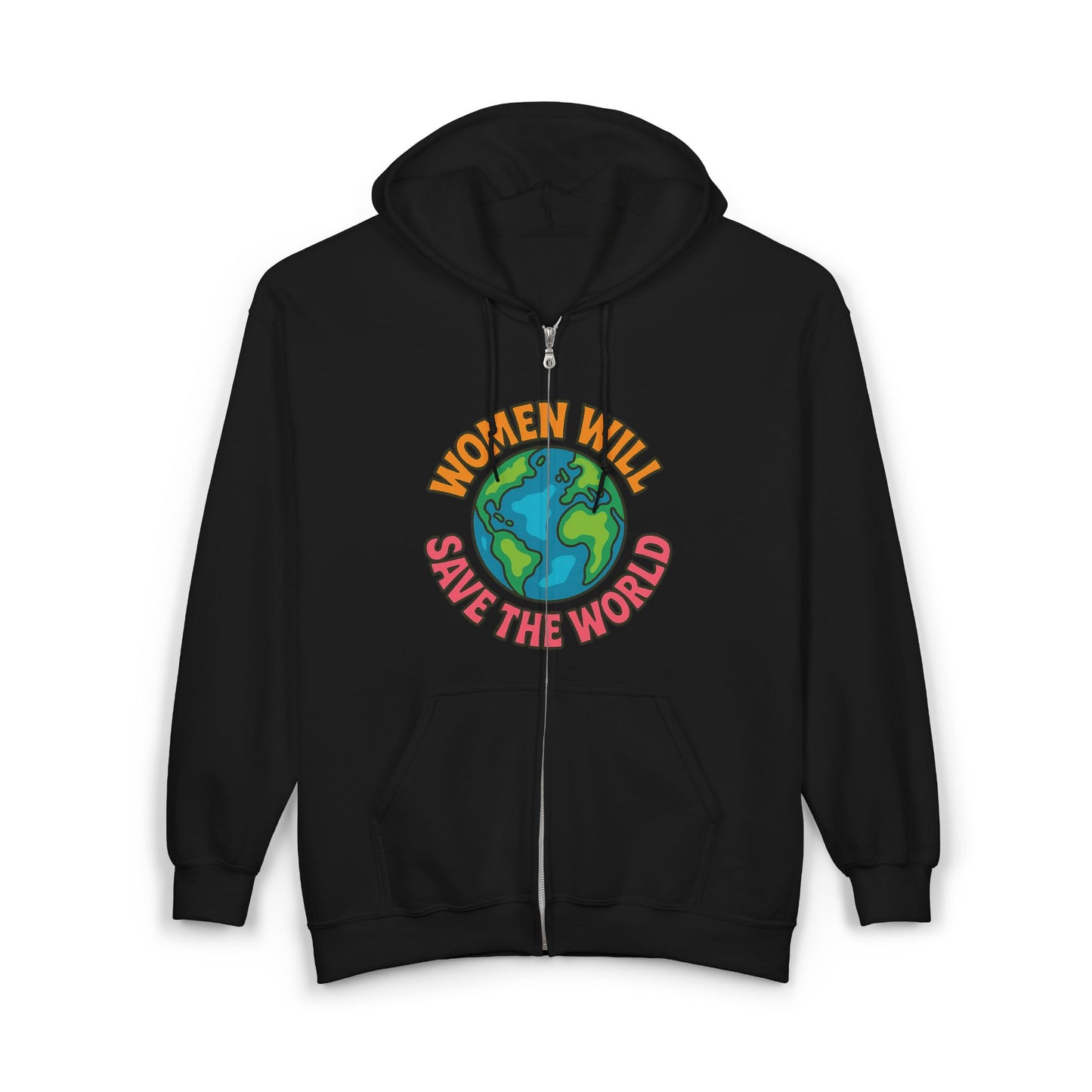 Women Will Save the World Bold Statement Unisex Hoodie, Empowerment Sweatshirt, Feminist Apparel, Girl Power Jumper, Activist Gift,