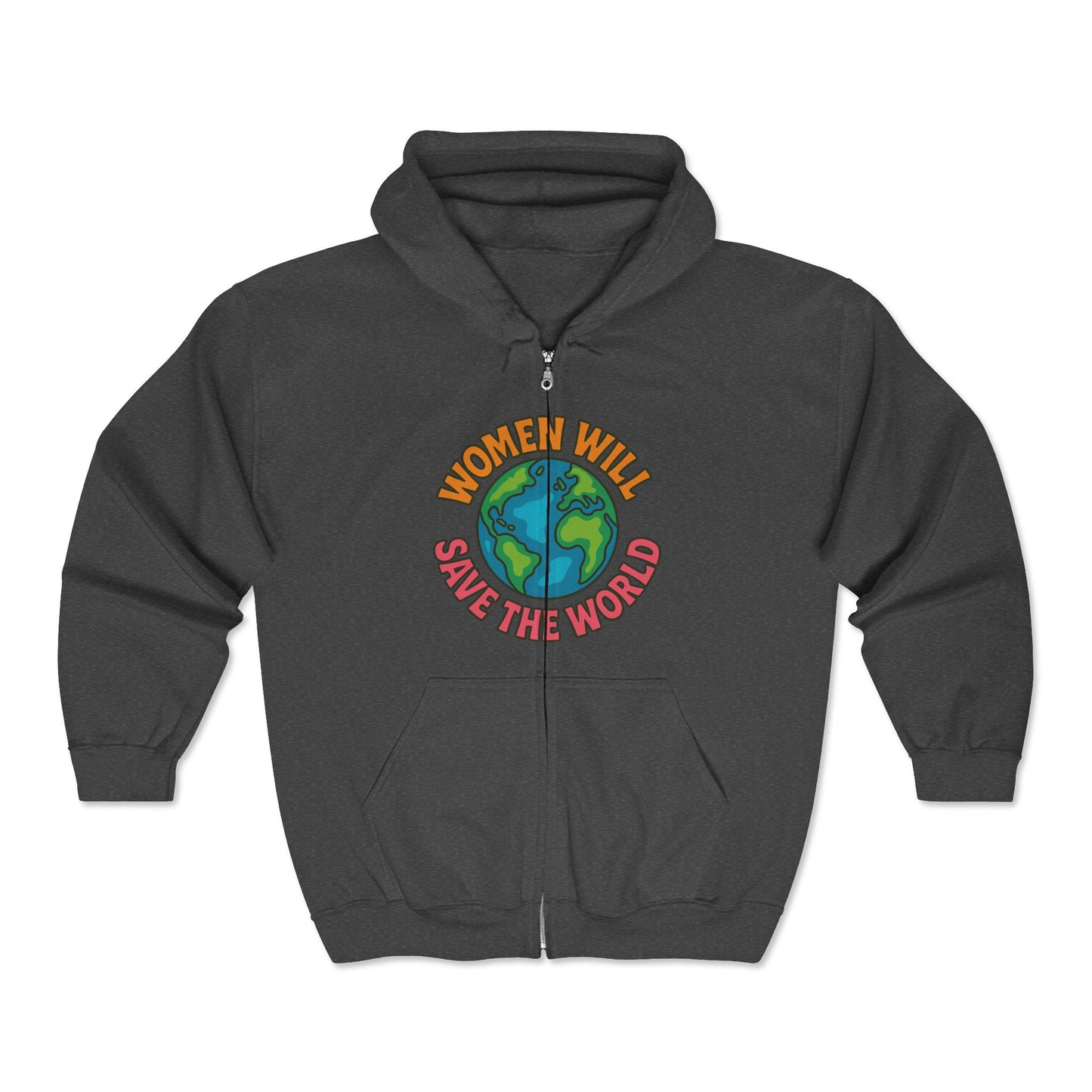 Women Will Save the World Bold Statement Unisex Hoodie, Empowerment Sweatshirt, Feminist Apparel, Girl Power Jumper, Activist Gift,